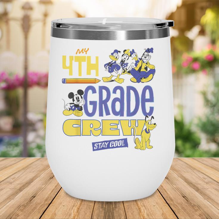 Disney My 4th Grade Crew Stay Cool Back To School Friends Wine Tumbler Disney My 4th Grade Crew Stay Cool Back To School Friends Wine Tumbler
