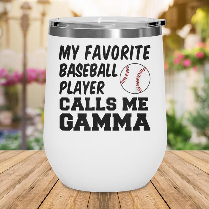 My Favorite Baseball Player Calls Me Gamma Wine Tumbler My Favorite Baseball Player Calls Me Gamma Wine Tumbler