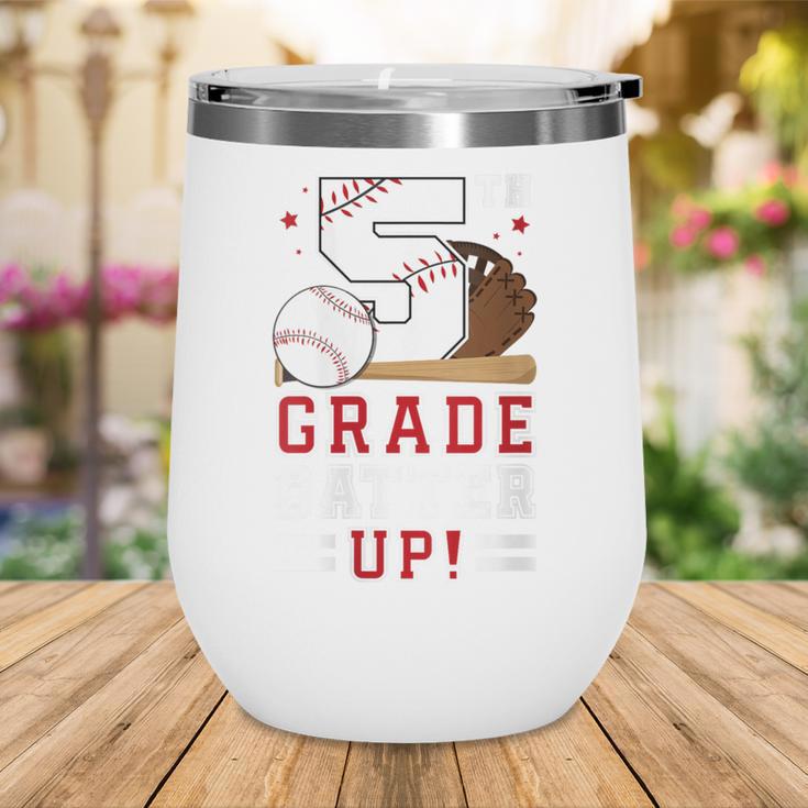 Fifth Grade Batter Up Baseball First Day Back To School Wine Tumbler Fifth Grade Batter Up Baseball First Day Back To School Wine Tumbler