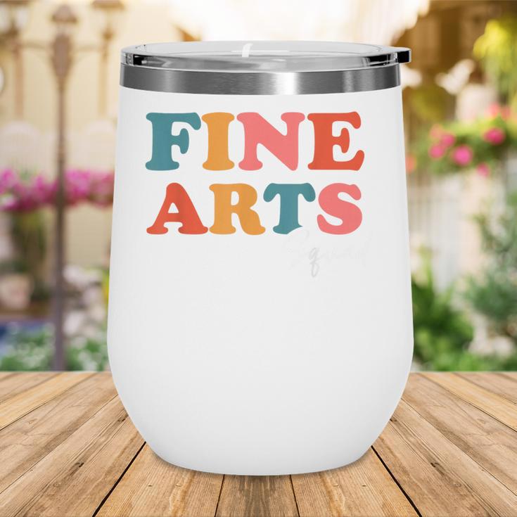 Fine Arts Squad Boho Cute Back To School Fine Arts Wine Tumbler