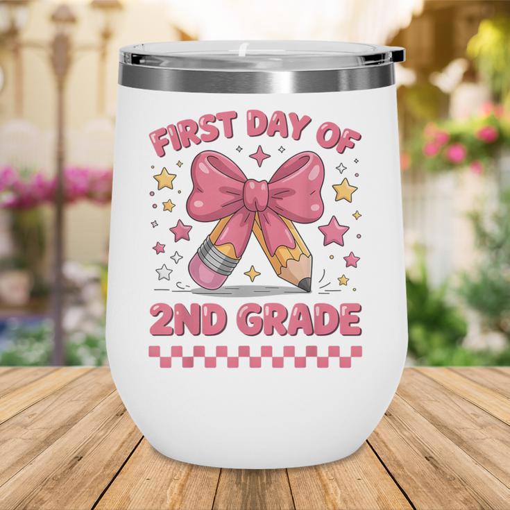 First Day Of 2nd Grade Coquette Back To School Girls Kids Wine Tumbler First Day Of 2nd Grade Coquette Back To School Girls Kids Wine Tumbler