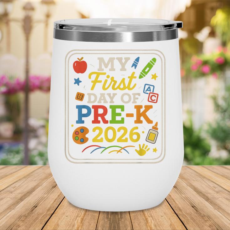 My First Day Of Pre-K 2026 Back To School Kids Wine Tumbler