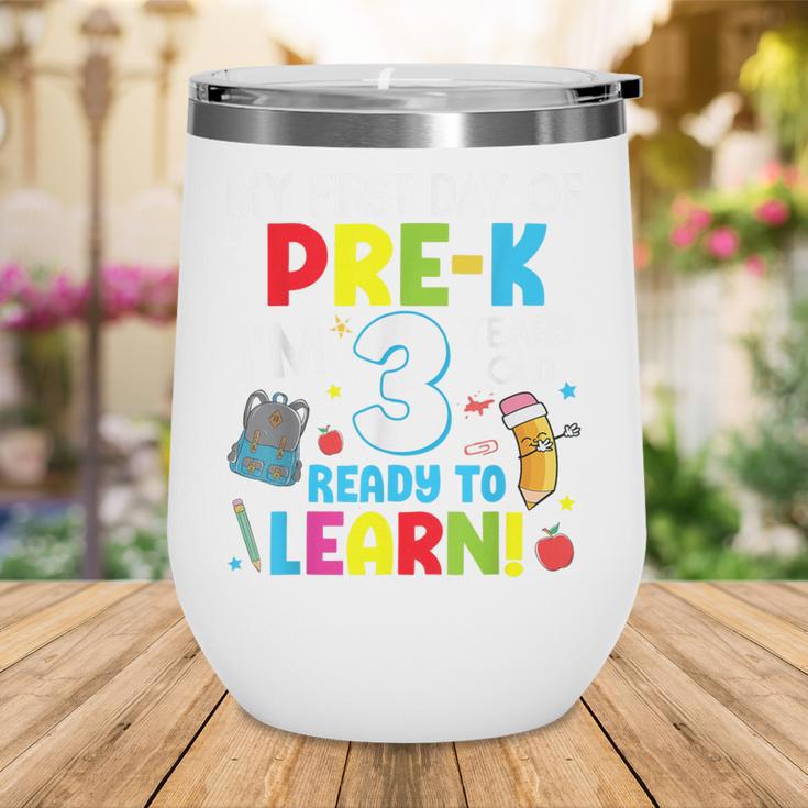My First Day Of Pre-k Back To School Preschool Girls Boys Wine Tumbler My First Day Of Pre-k Back To School Preschool Girls Boys Wine Tumbler