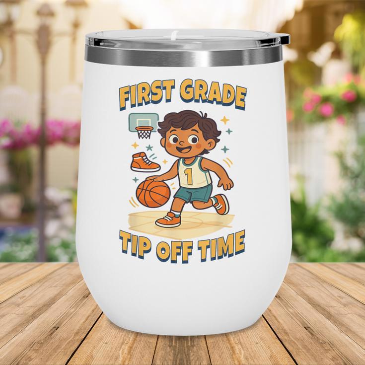 First Grade Basketball Back To School Slam Dunk Style Wine Tumbler First Grade Basketball Back To School Slam Dunk Style Wine Tumbler