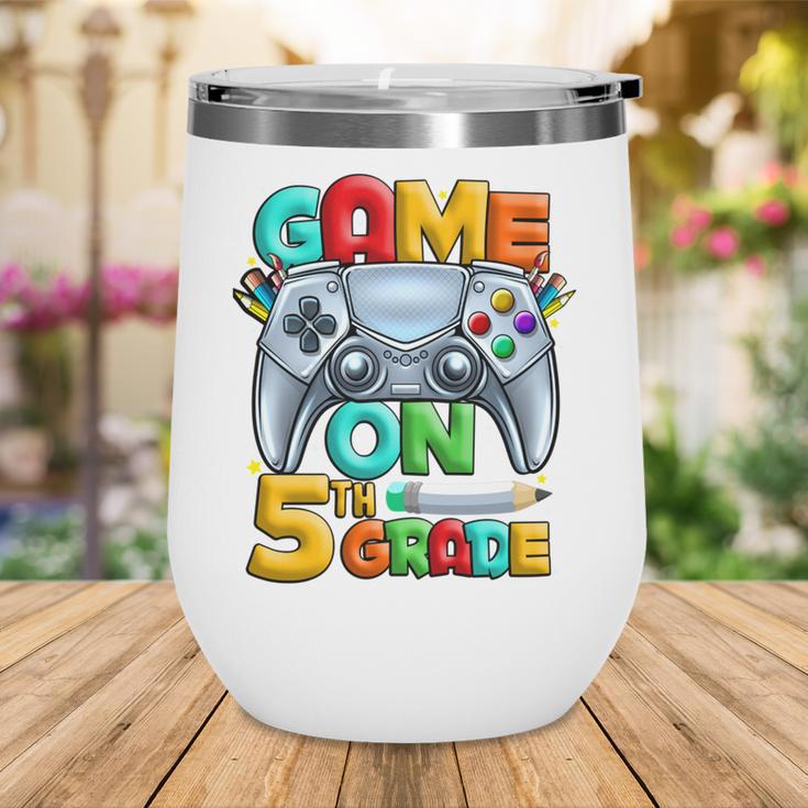 Game On 5th Grade Back To School 5th Grade Level Unlocked Performance Wine Tumbler Game On 5th Grade Back To School 5th Grade Level Unlocked Performance Wine Tumbler