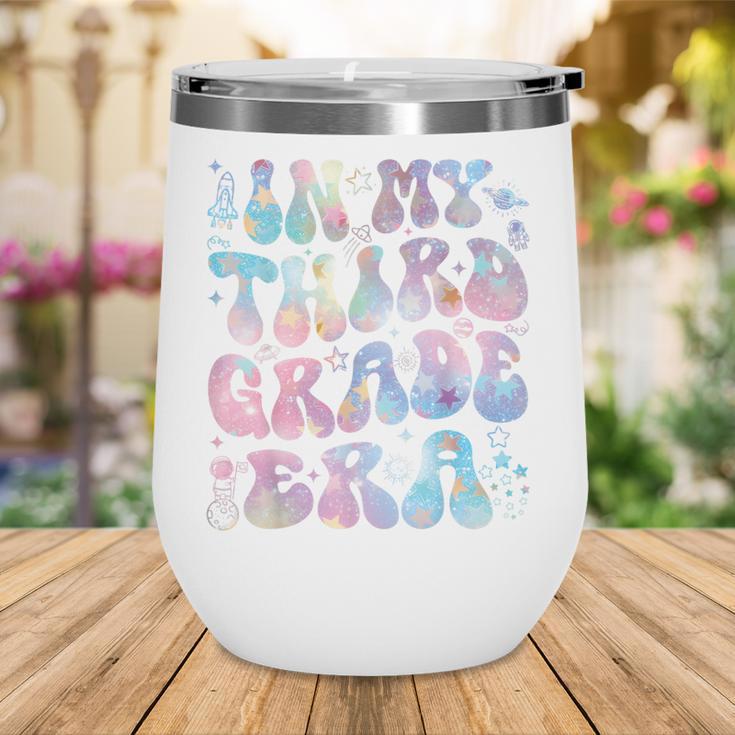 Groovy In My Third Grade Era Tie Dye Kids Boy Back To School Wine Tumbler Groovy In My Third Grade Era Tie Dye Kids Boy Back To School Wine Tumbler