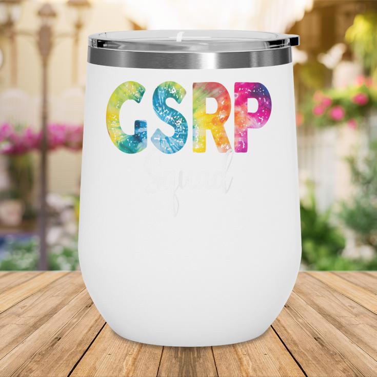 GSRP Squad Tie Dye Back To School Women Appreciation Wine Tumbler