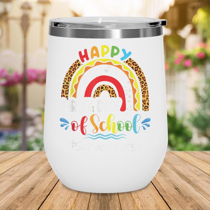 Happy First Day Of School Nurse Rainbow Back To School Wine Tumbler Happy First Day Of School Nurse Rainbow Back To School Wine Tumbler