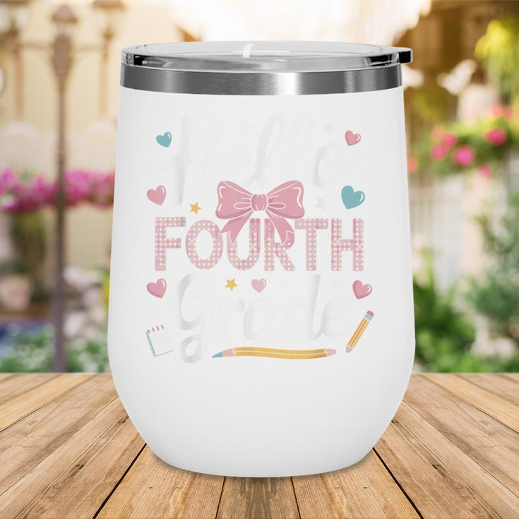Hello Fourth Grade Back To School Girl Hearts Pink Bow Kids Wine Tumbler Hello Fourth Grade Back To School Girl Hearts Pink Bow Kids Wine Tumbler