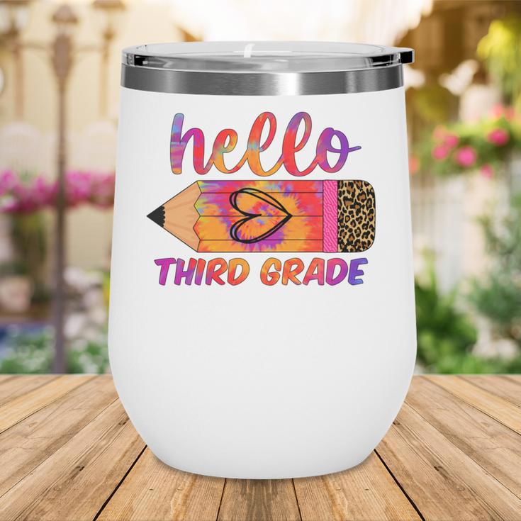 Hello Third Grade Back To School Pencil Tie Dye 3rd Grade Performance Wine Tumbler