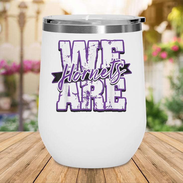 We Are Hornets Back To School Spirit P Wine Tumbler