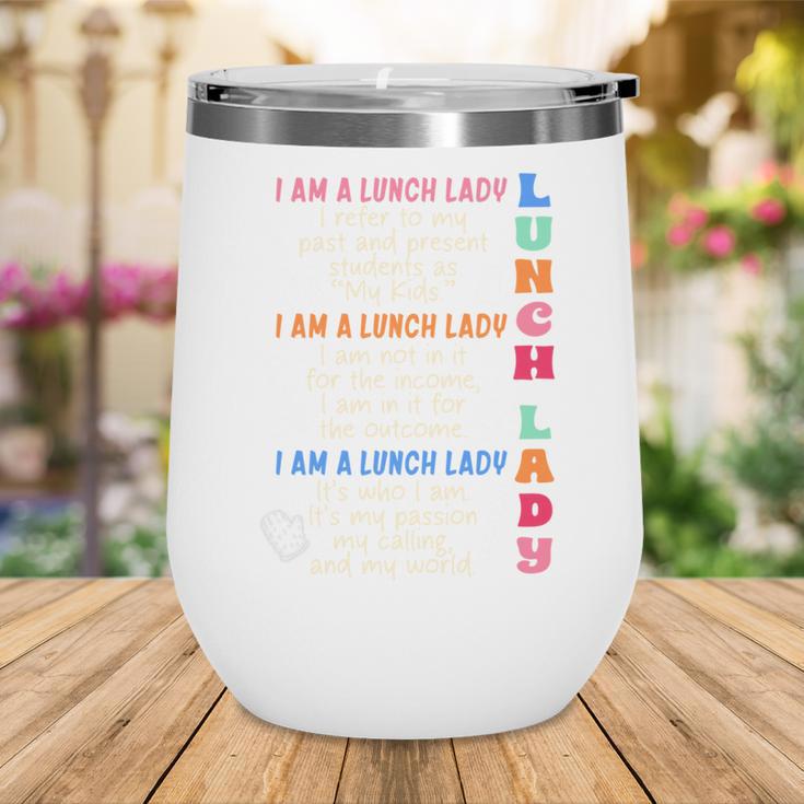 I'm A Lunch Lady Back To School Cafeteria Worker Squad Wine Tumbler I'm A Lunch Lady Back To School Cafeteria Worker Squad Wine Tumbler
