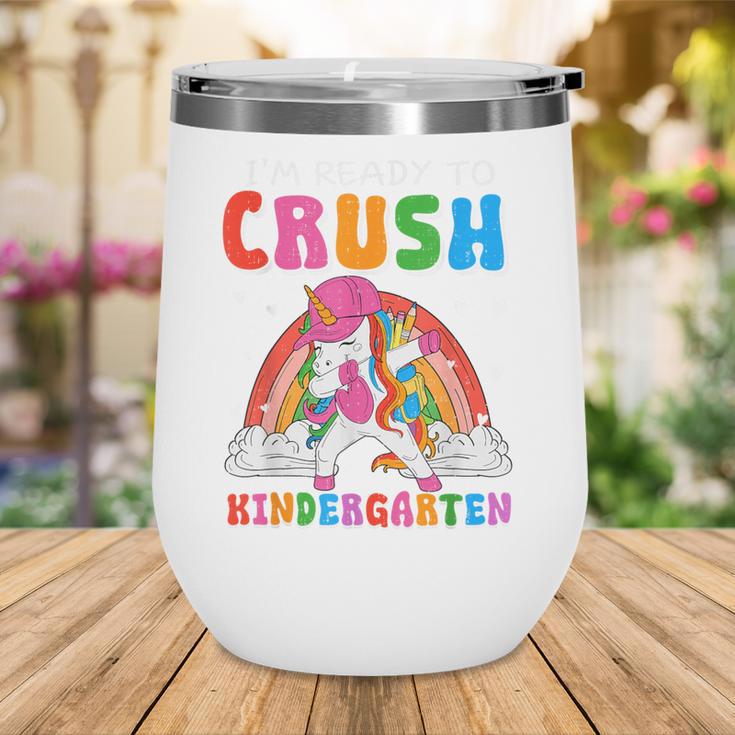 I'm Ready To Crush Kindergarten Unicorn Back To School Girls Wine Tumbler I'm Ready To Crush Kindergarten Unicorn Back To School Girls Wine Tumbler