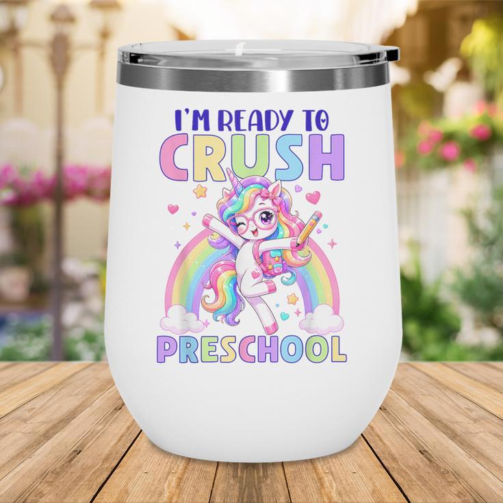 I'm Ready To Crush Preschool Unicorn Girls Back To School Wine Tumbler