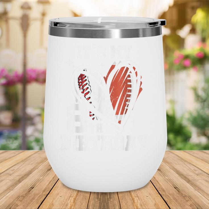 It's My 8th Birthday Baseball Football Heart 8 Year Old Wine Tumbler