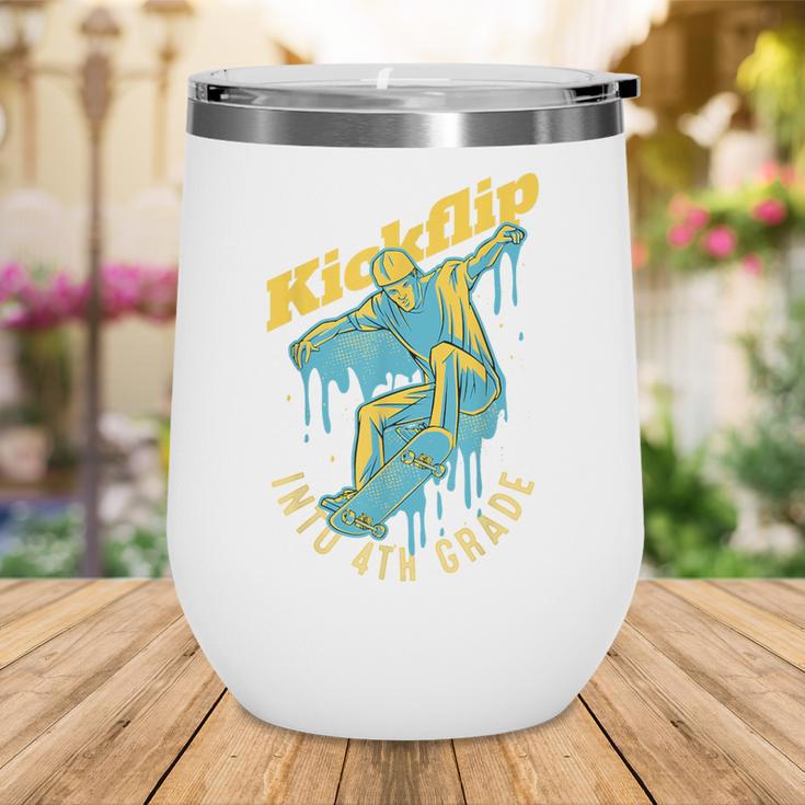 Kickflip Into 4th Grade Skateboard Lover Back To School Wine Tumbler