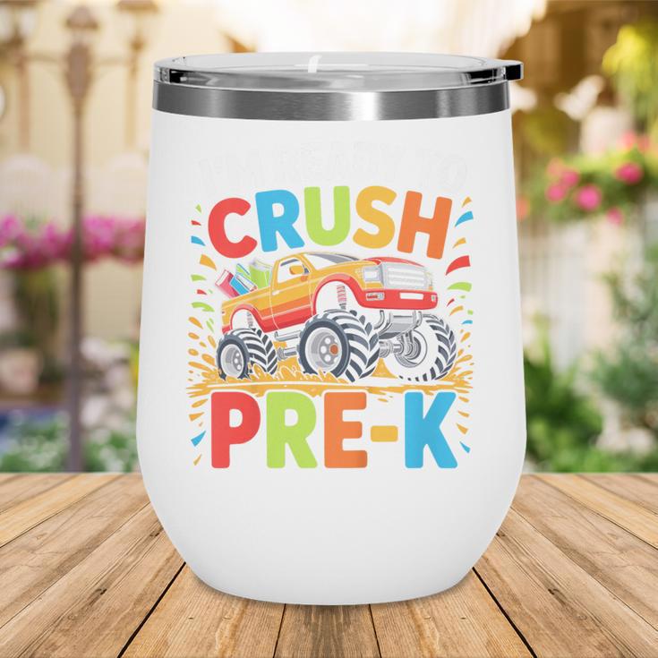 Kids I'm Ready To Crush Pre-K Shirt Back To School PreK Boy Wine Tumbler