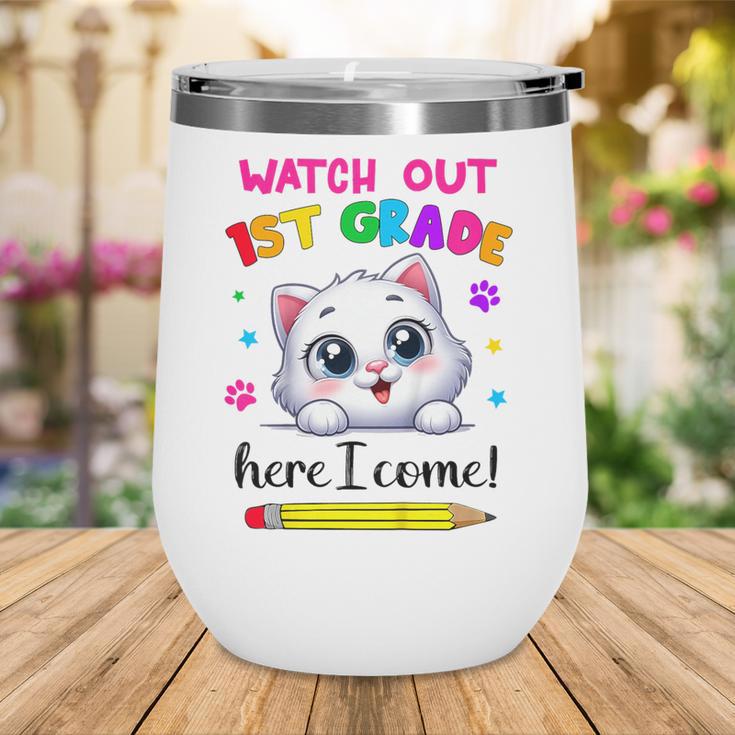 Kids Watch Out 1st Grade Here I Come Girls Cat Back To School Wine Tumbler Kids Watch Out 1st Grade Here I Come Girls Cat Back To School Wine Tumbler