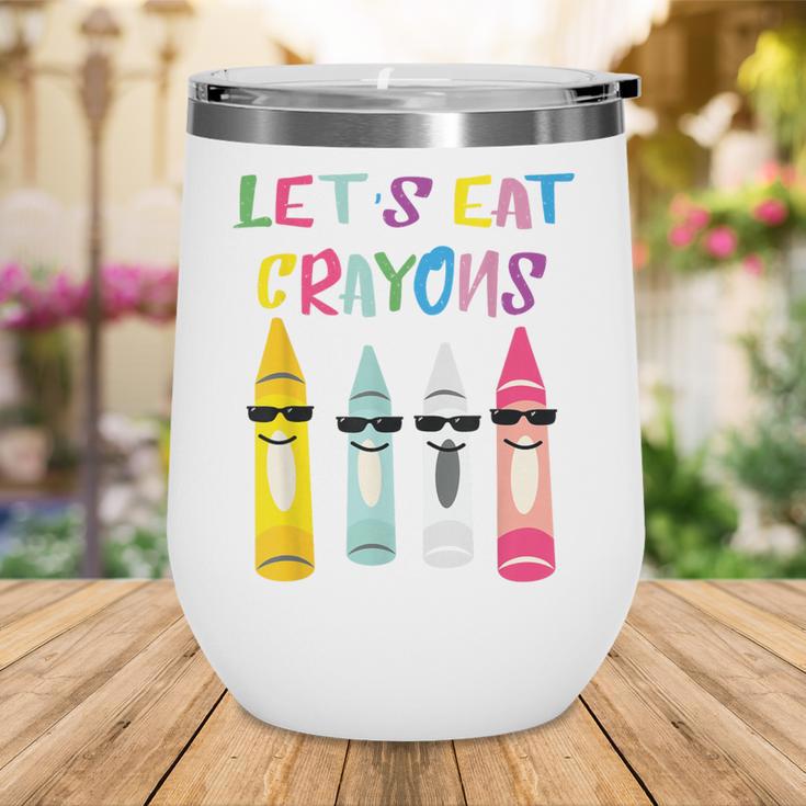 Kindergarten Back To School Crayons Let's Eat Crayon Wine Tumbler