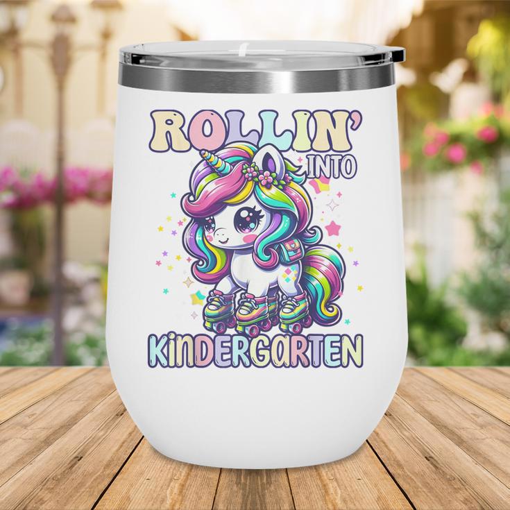 Kindergarten Back To School First Day Girls Rollin Unicorn Wine Tumbler Kindergarten Back To School First Day Girls Rollin Unicorn Wine Tumbler