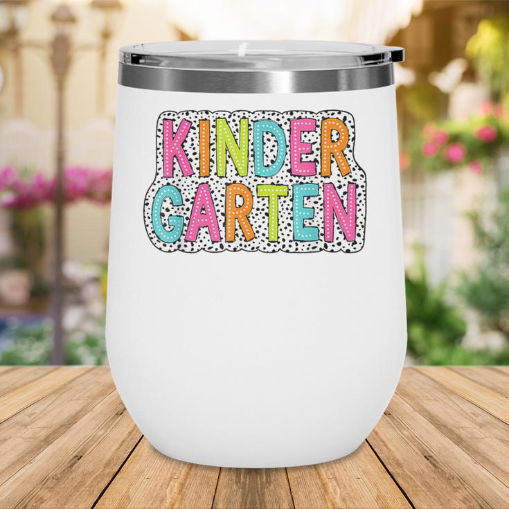 Kindergarten Dalmatian Dots Dream Team Back To School Wine Tumbler Kindergarten Dalmatian Dots Dream Team Back To School Wine Tumbler