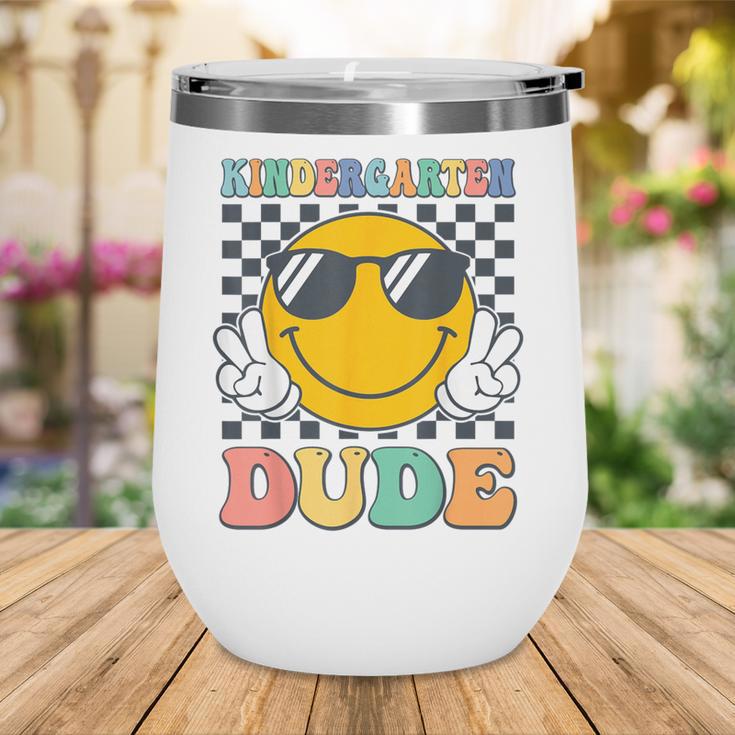 Kindergarten Dude First Day Of Kindergarten Back To School Wine Tumbler