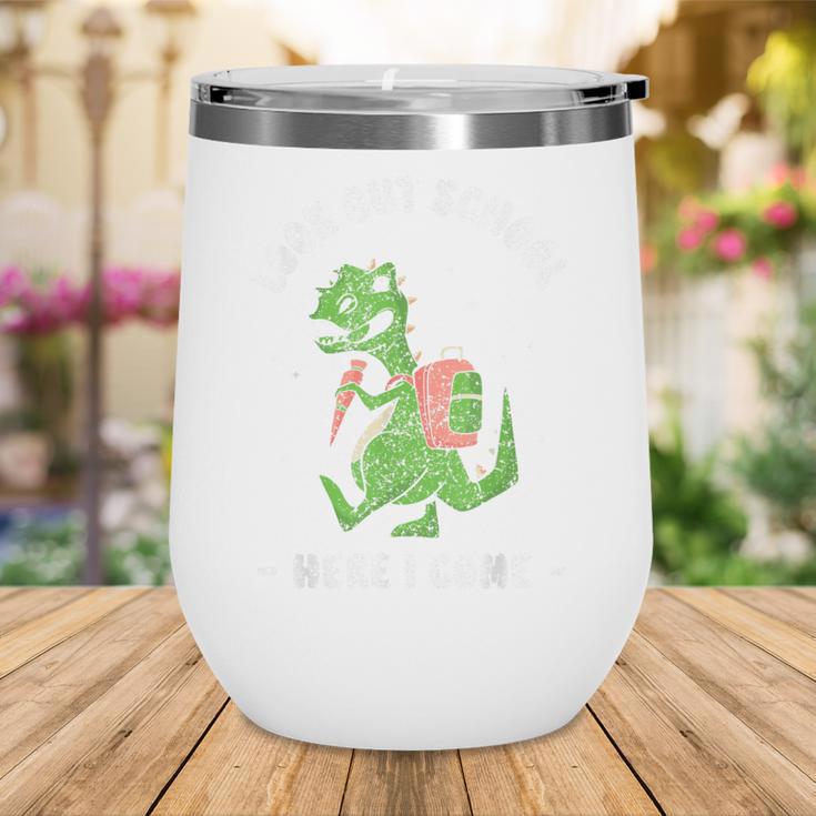 Look Out School Here I Come Grade Kids Pupil Back To School Wine Tumbler Look Out School Here I Come Grade Kids Pupil Back To School Wine Tumbler