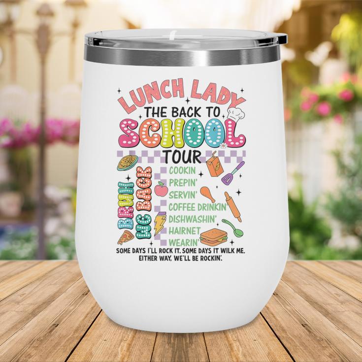 Lunch Cafeteria Crew Lady Back To School Tour Wine Tumbler Lunch Cafeteria Crew Lady Back To School Tour Wine Tumbler