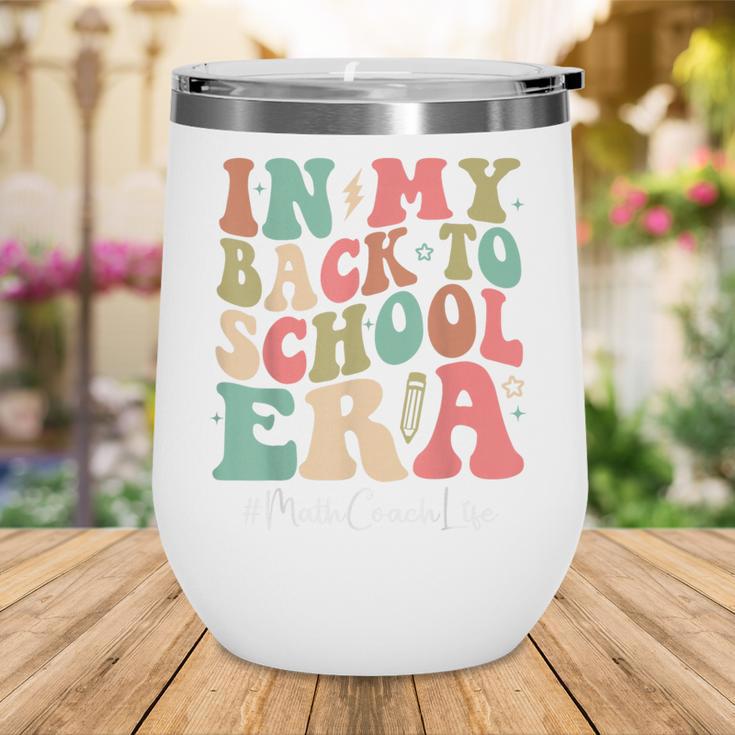 Math Coach In My Back To School Era Women Groovy Wine Tumbler