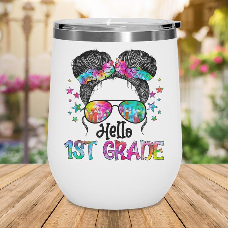 Messy Hair Bun Girl Back To School First Day Hello 1st Grade Wine Tumbler