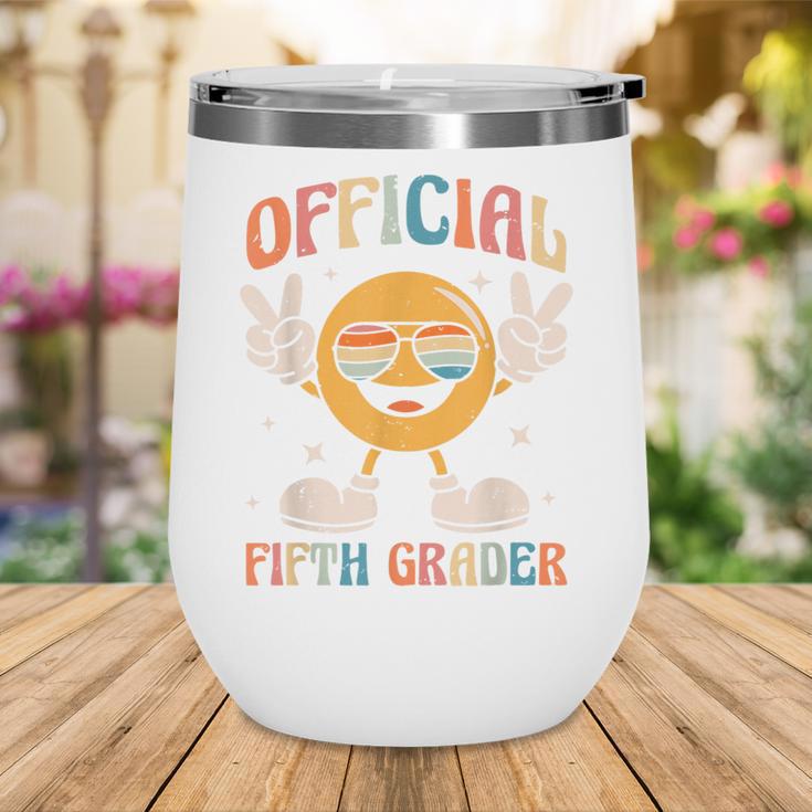 Official Fifth Grader 5th Grade Retro Back To School Kids Wine Tumbler Official Fifth Grader 5th Grade Retro Back To School Kids Wine Tumbler