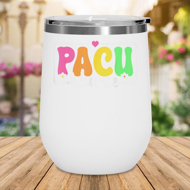 PACU Nurse Back To School Student Nurse Wine Tumbler