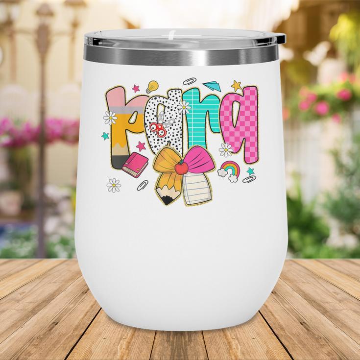 Para Paraprofessional Coquette First Day Back To School Wine Tumbler Para Paraprofessional Coquette First Day Back To School Wine Tumbler