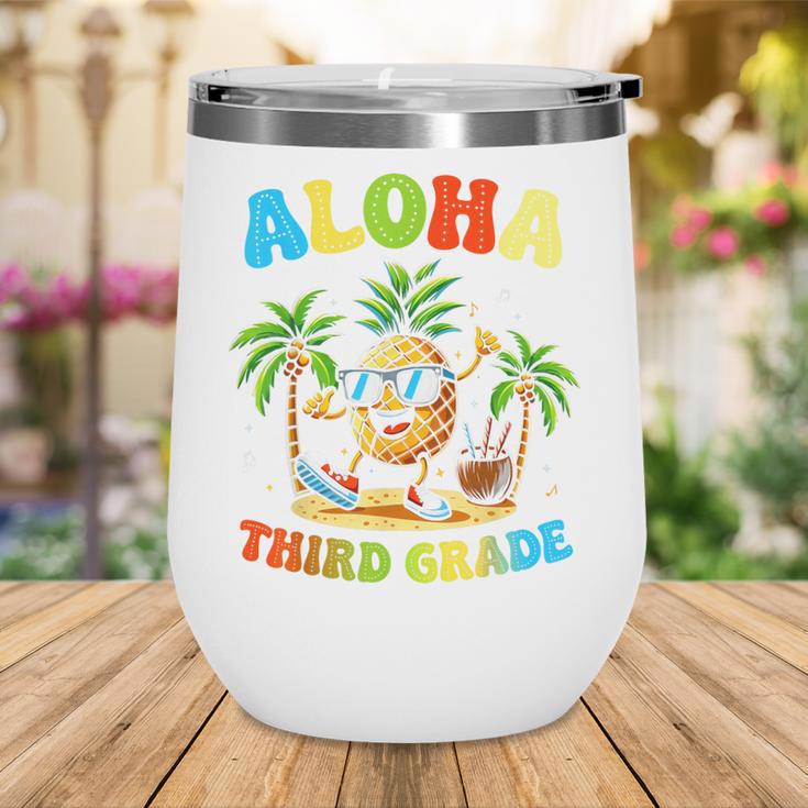 Pinapple Beach Back To School Day Aloha Third Grade Wine Tumbler Pinapple Beach Back To School Day Aloha Third Grade Wine Tumbler