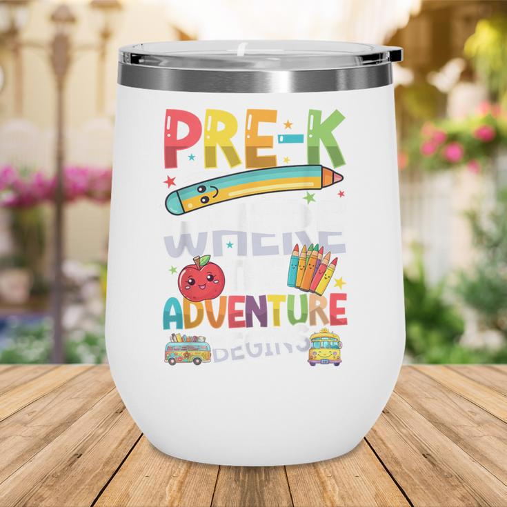 Pre-K Where The Adventure Begins First Day & Back To School Wine Tumbler Pre-K Where The Adventure Begins First Day & Back To School Wine Tumbler