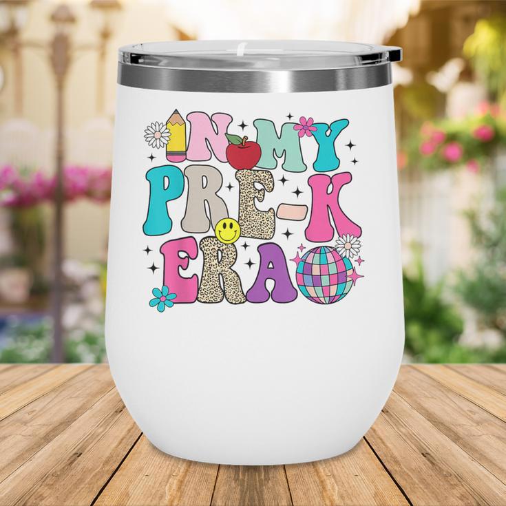 In My Pre-K Era Back To School Retro Groovy Preschool Wine Tumbler In My Pre-K Era Back To School Retro Groovy Preschool Wine Tumbler