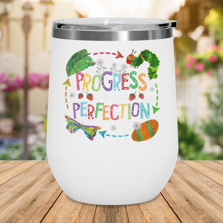 Progress Over Perfection Back To School Tee Wine Tumbler Progress Over Perfection Back To School Tee Wine Tumbler