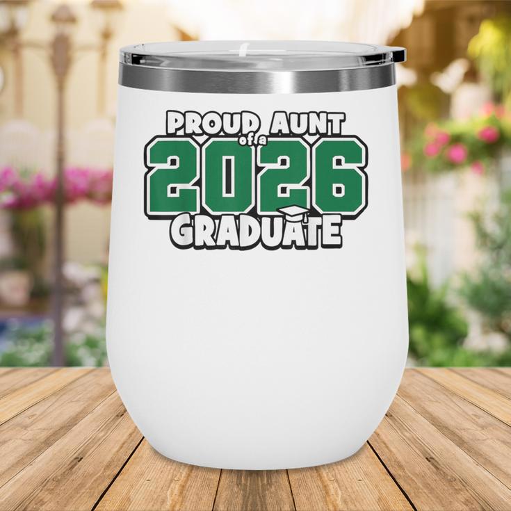 Proud Aunt Of 2026 Graduate Matching Back To School G Wine Tumbler