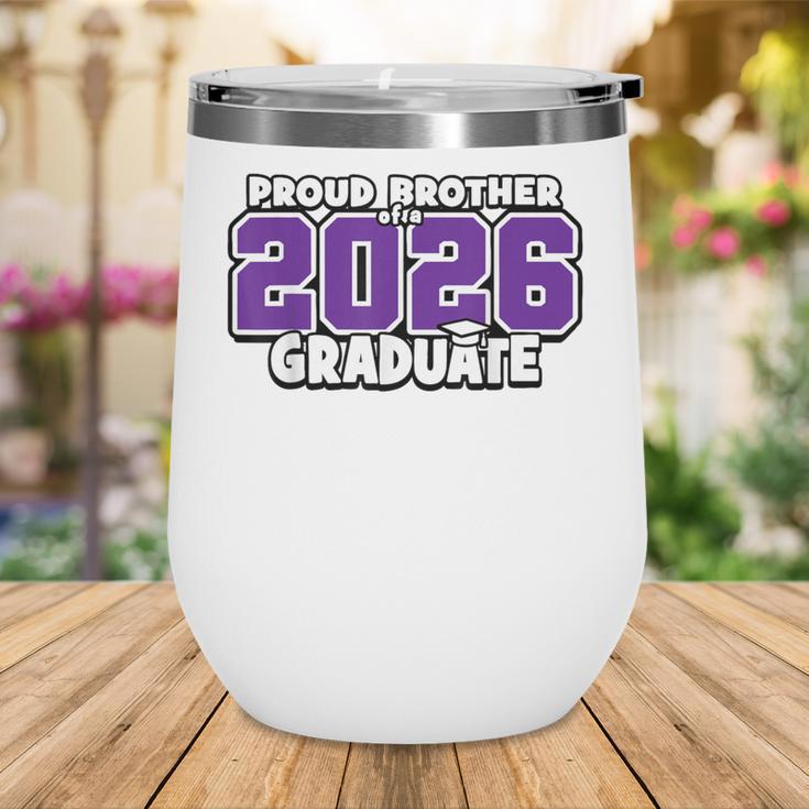 Proud Brother Of 2026 Graduate Matching Back To School P Wine Tumbler Proud Brother Of 2026 Graduate Matching Back To School P Wine Tumbler