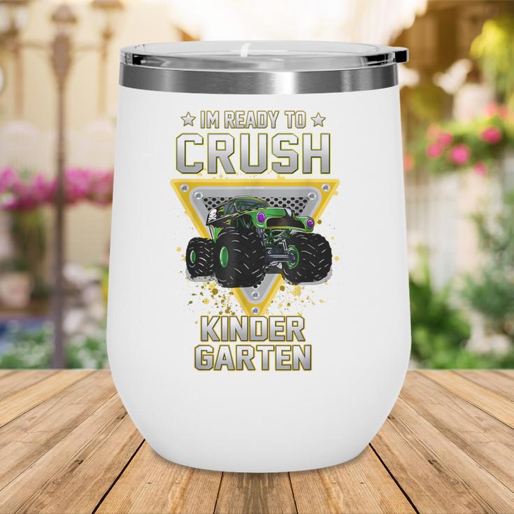 Ready To Crush Kindergarten Monster Truck Boy Back To School Wine Tumbler Ready To Crush Kindergarten Monster Truck Boy Back To School Wine Tumbler