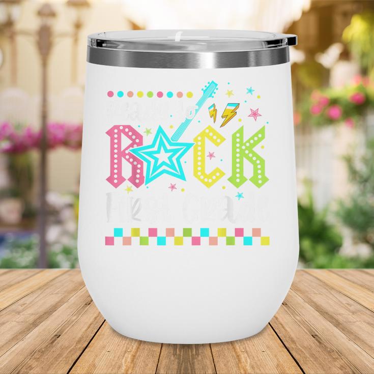 Ready To Rock First Grade Back To School 1st Grade Boys Kids Wine Tumbler Ready To Rock First Grade Back To School 1st Grade Boys Kids Wine Tumbler