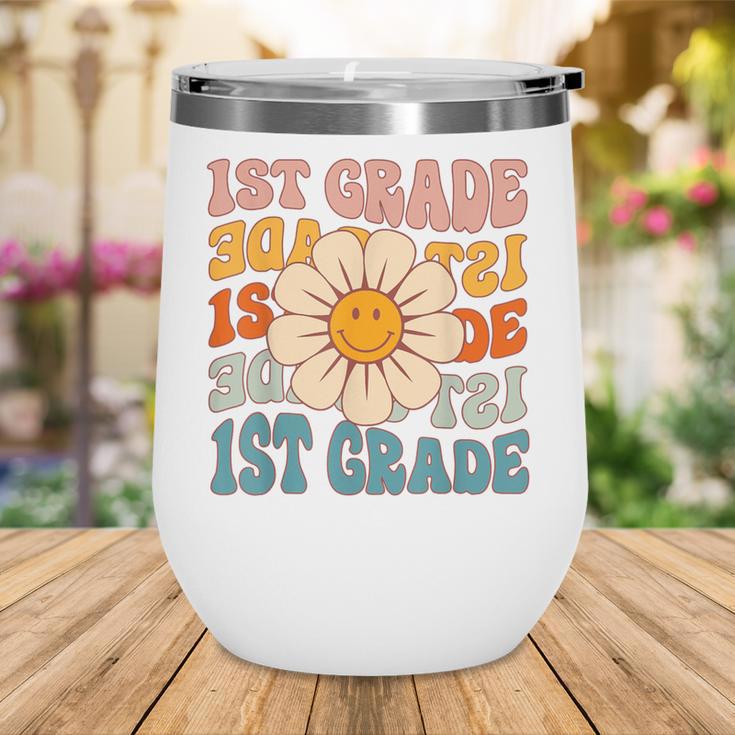 Retro 1st Grade Daisy Colorful Back To School First Grade Wine Tumbler Retro 1st Grade Daisy Colorful Back To School First Grade Wine Tumbler