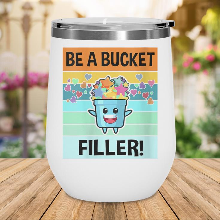 Retro Be A Bucket Filler Shirt Back To School Shirt Wine Tumbler