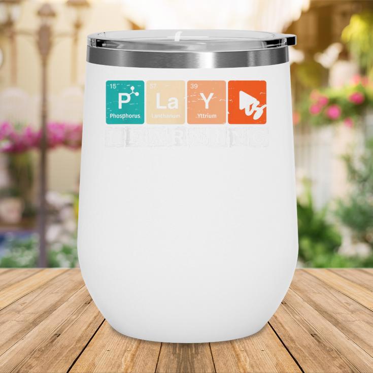 Retro Play Is Learning Back To School First Day Of School Wine Tumbler