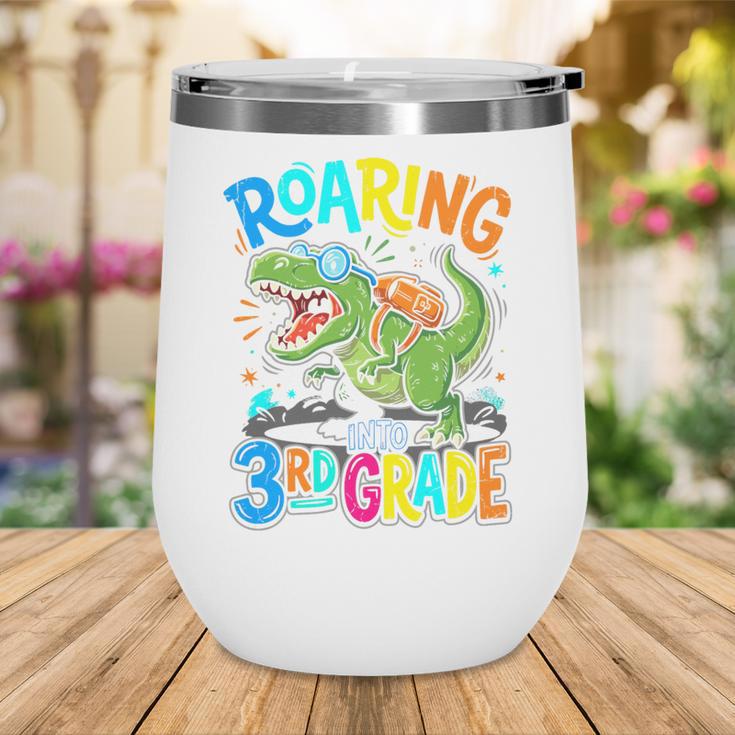 Roaring Into 3rd Grade Back To School Dinosaurus T-Rex Premium Tri-Blend Wine Tumbler Roaring Into 3rd Grade Back To School Dinosaurus T-Rex Premium Tri-Blend Wine Tumbler