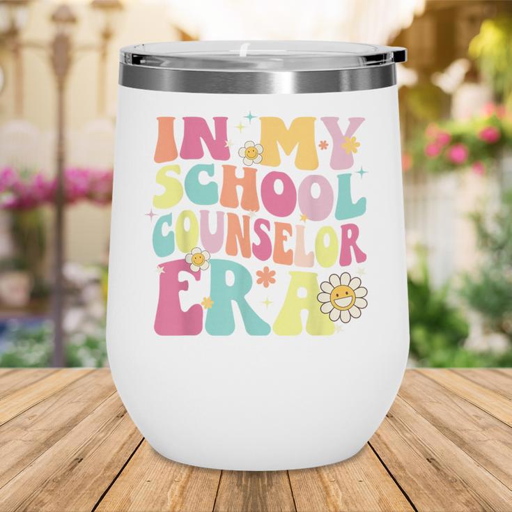 In My School Counselor Era Retro Back To School Counseling Wine Tumbler In My School Counselor Era Retro Back To School Counseling Wine Tumbler