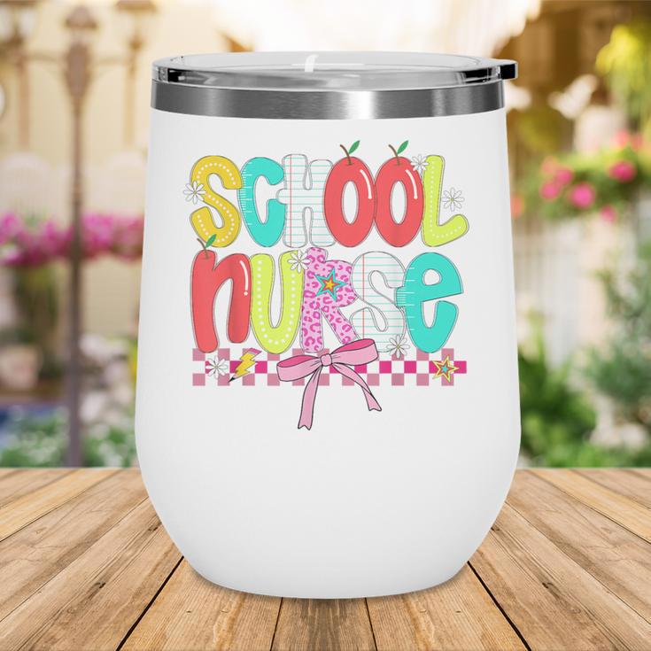 School Nurse Appreciation Day Coquette Bow Back To School Wine Tumbler School Nurse Appreciation Day Coquette Bow Back To School Wine Tumbler