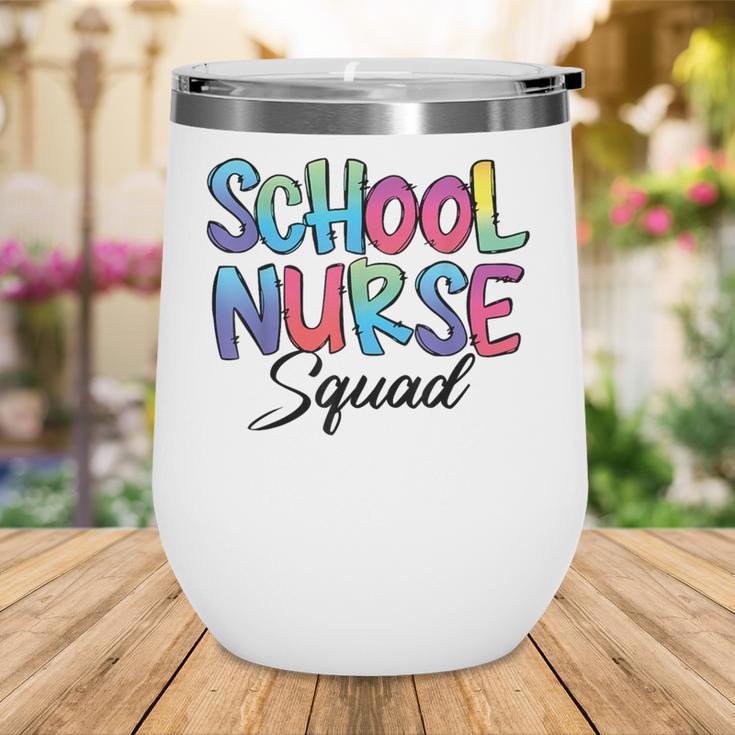 School Nurse Squad Tie Dye Back To School Appreciation Wine Tumbler School Nurse Squad Tie Dye Back To School Appreciation Wine Tumbler