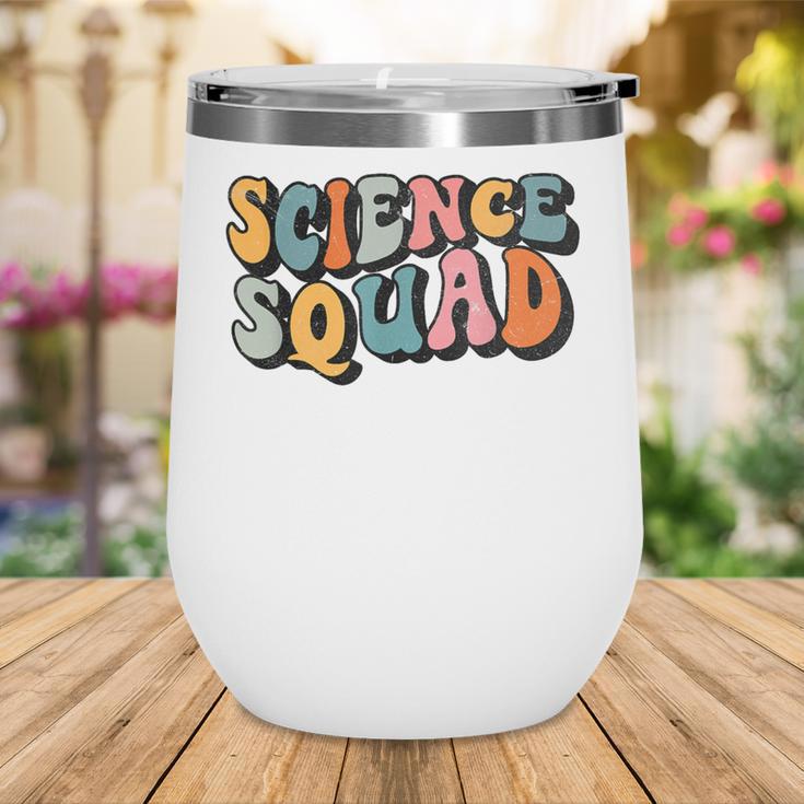 Science Squad Retro Groovy Back To School Matching Teaching Wine Tumbler Science Squad Retro Groovy Back To School Matching Teaching Wine Tumbler