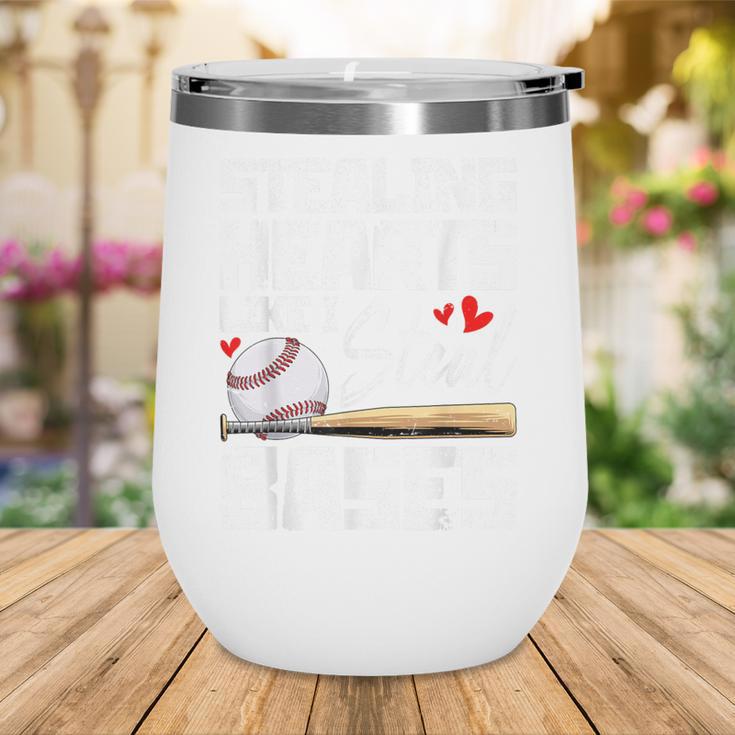 Stealing Hearts Like I Steal Bases Baseball Valentines Wine Tumbler Stealing Hearts Like I Steal Bases Baseball Valentines Wine Tumbler